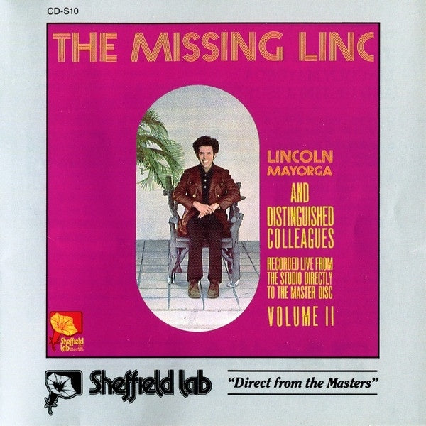 Lincoln Mayorga And Distinguished Colleagues – Volume II - The Missing Linc CD