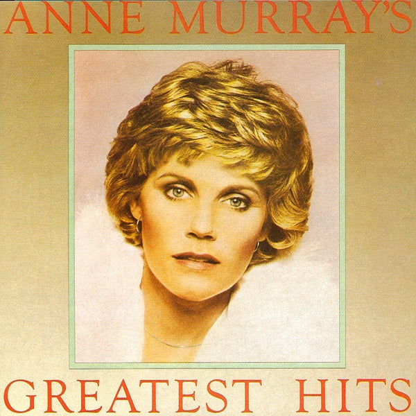 Anne Murray - Anne Murray's Greatest Hits CD