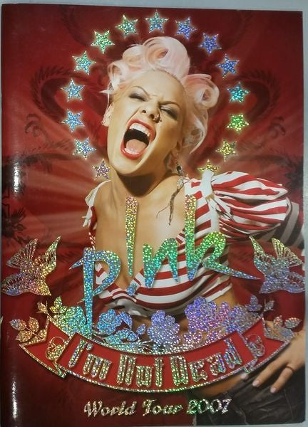 Pink - 2007 I'm Not Dead Original Concert Tour Program