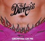 Darkness – Growing On Me CD Single