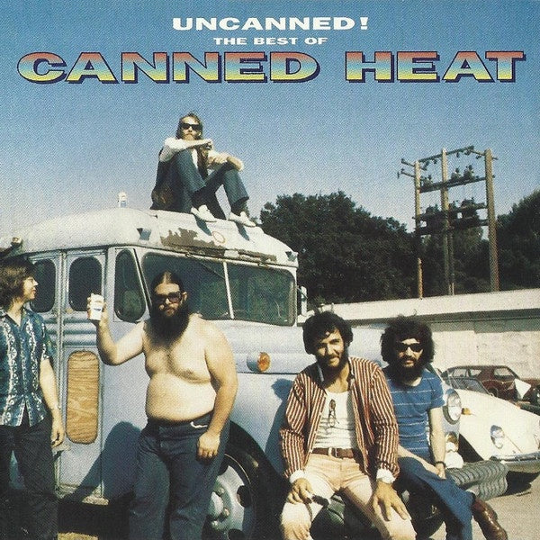Canned Heat – Uncanned! The Best Of Canned Heat 2CD