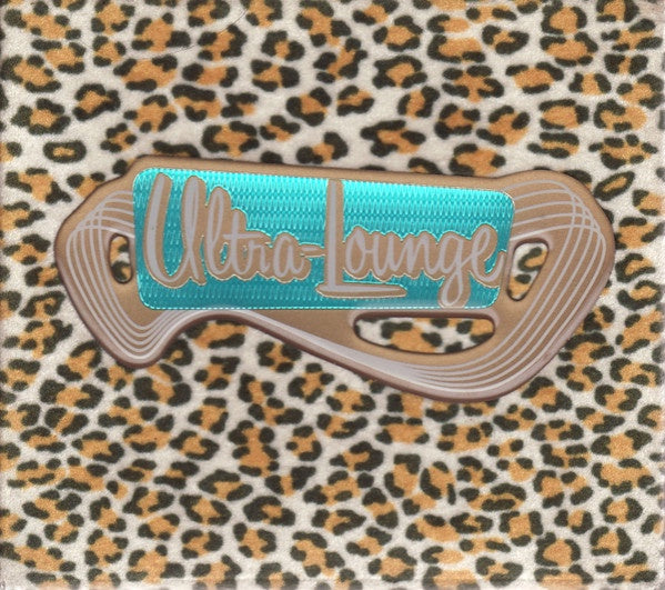 Various – Welcome To The Ultra-Lounge Felt Digipak CD