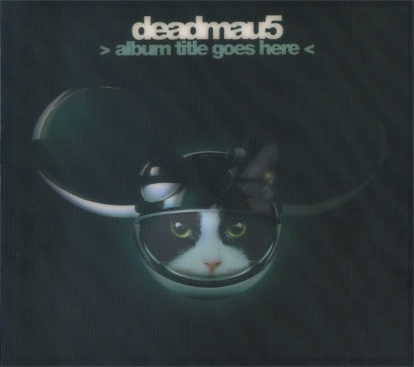 Deadmau5 – > Album Title Goes Here < Digipak CD
