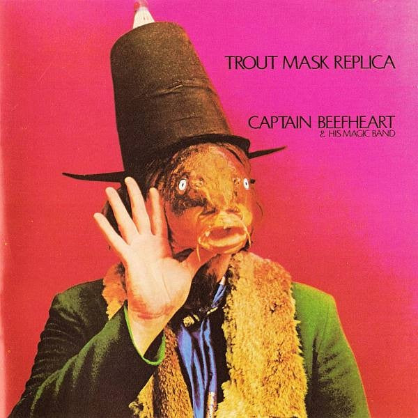 Captain Beefheart & His Magic Band – Trout Mask Replica CD