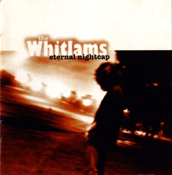 Whitlams - Eternal Nightcap CD