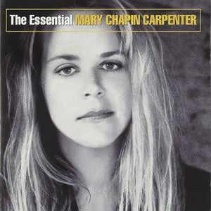 Mary Chapin Carpenter – The Essential Mary Chapin Carpenter CD