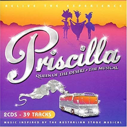 Soundtrack– Priscilla (Queen Of The Desert - The Musical) 2CD