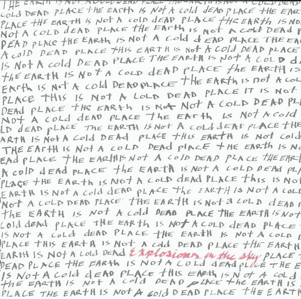 Explosions In The Sky – The Earth Is Not A Cold Dead Place CD