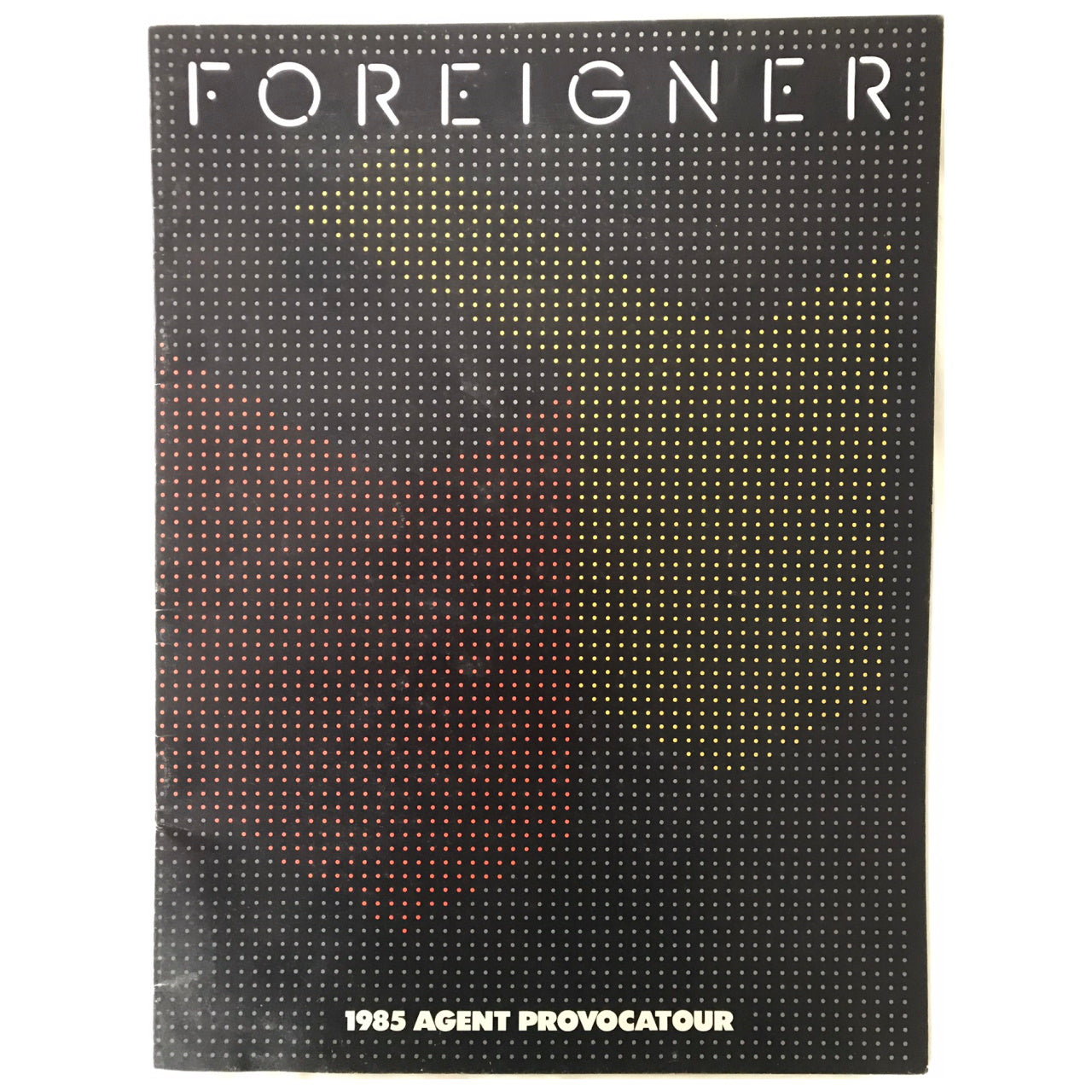 Foreigner - Agent Provocatour 1985 Original Concert Tour Program With Ticket