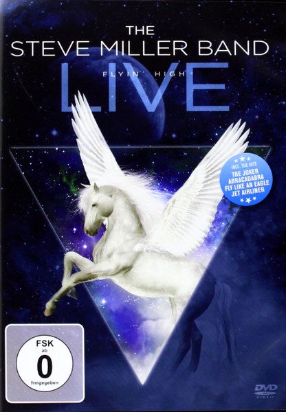 Steve Miller Band – Flyin' High DVD