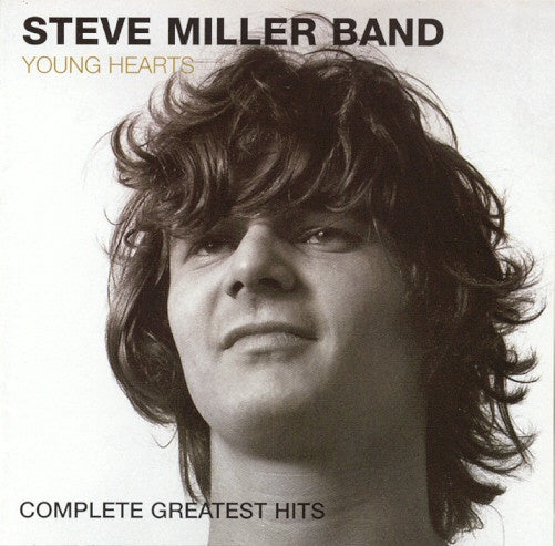 Steve Miller Band – Young Hearts: Complete Greatest Hits CD