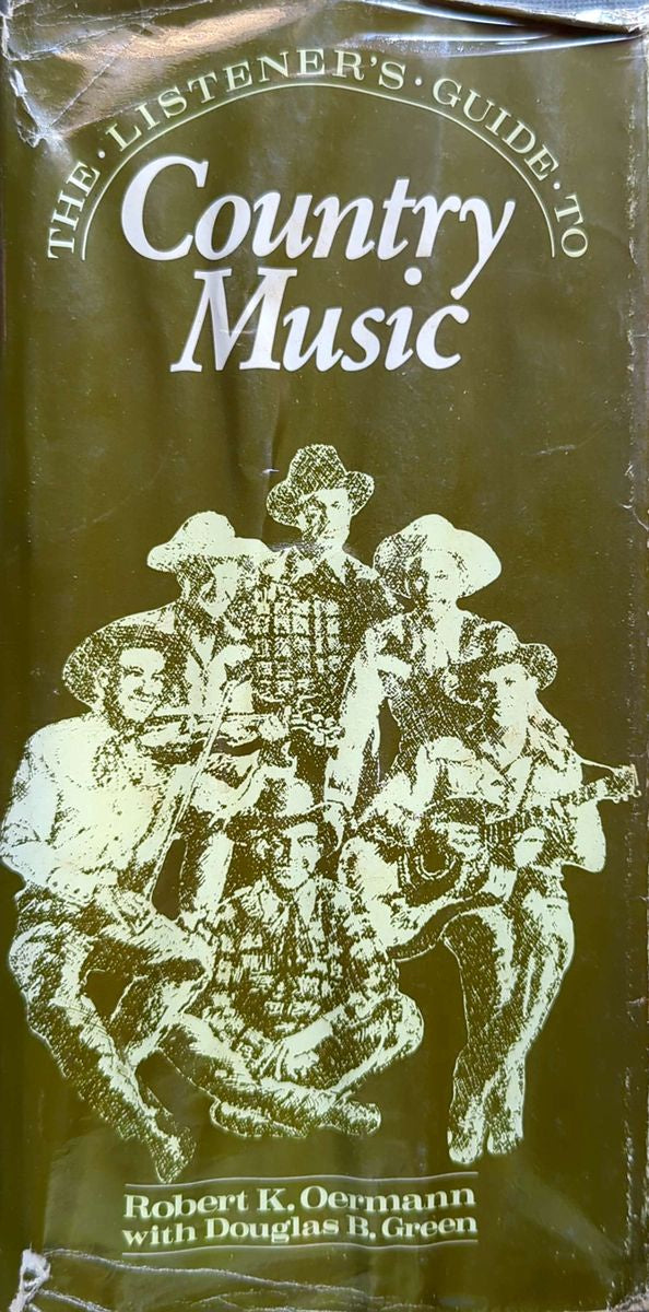 Robert K Oermann - The Listener's Guide To Country Music Hardcover Book (1983)