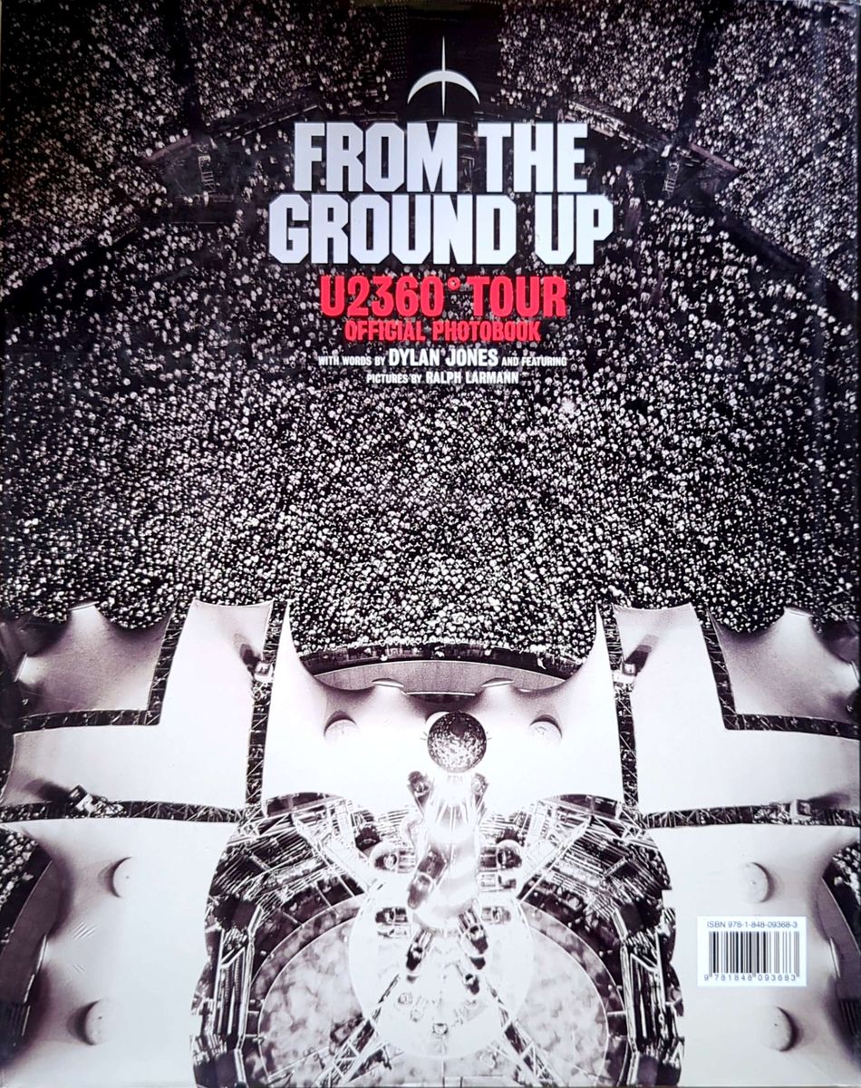 Dylan Jones - From the Ground Up: U2 360° Tour Official Photobook (Used)