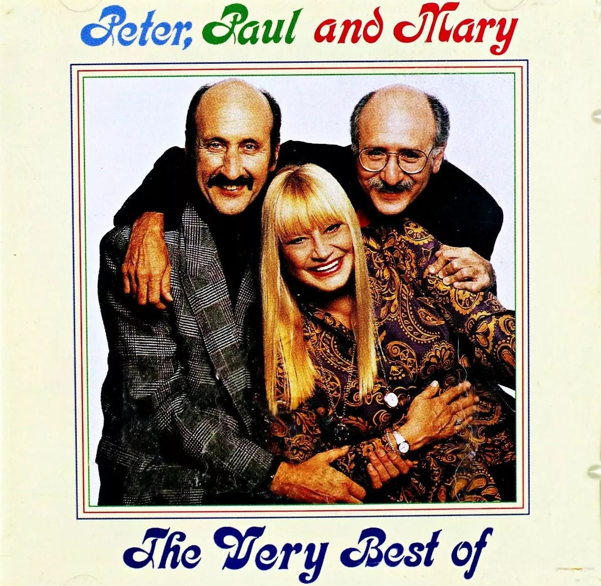 Peter, Paul & Mary – The Very Best Of Peter, Paul & Mary CD