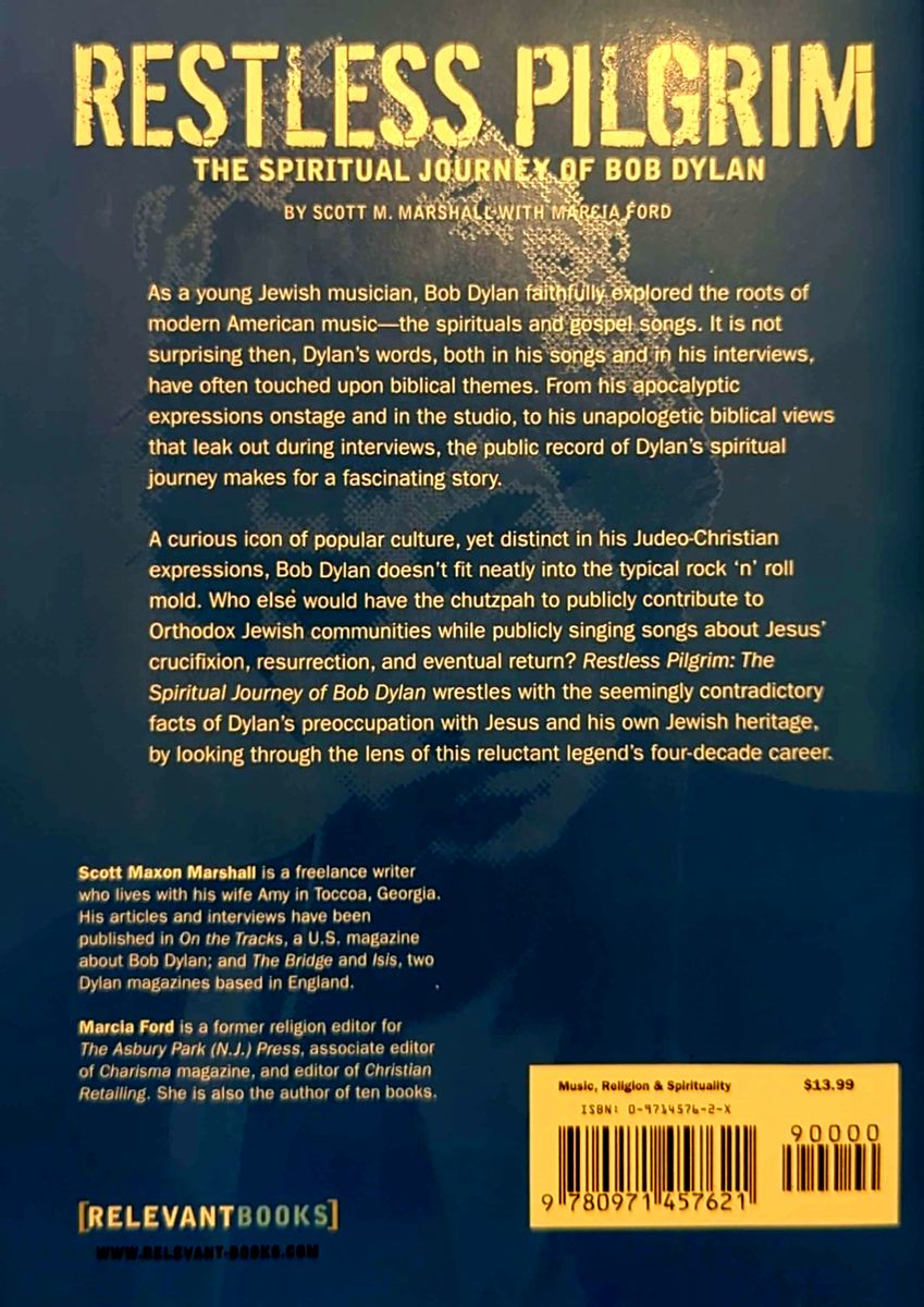 Scott M Marshall & Marcia Ford - Restless Pilgrim: The Spiritual Journey Of Bob Dylan Paperbook Book (2002)