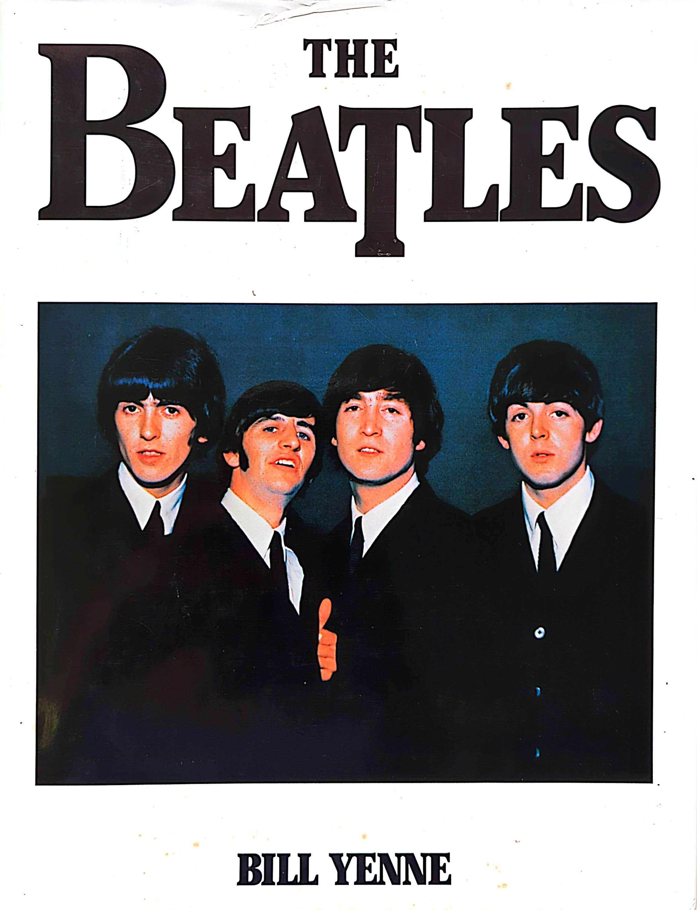 Bill Yenne - The Beatles Hardcover Book (1989)