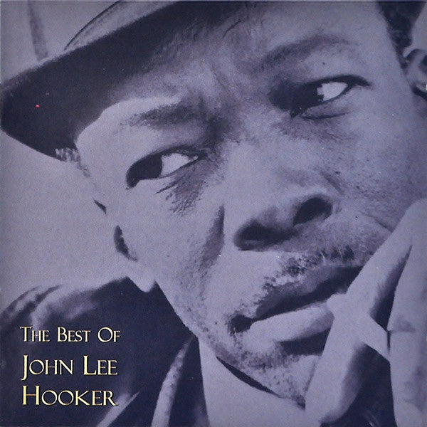 John Lee Hooker – The Best Of CD