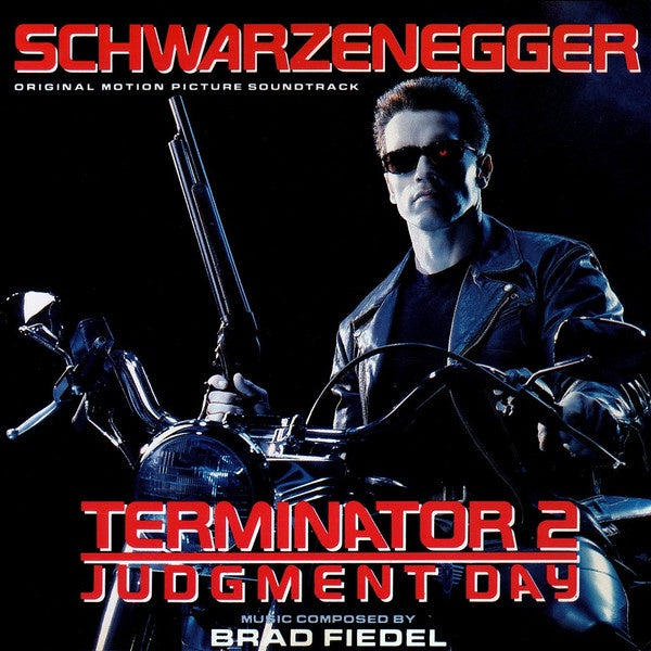 Brad Fiedel – Terminator 2: Judgment Day (Original Motion Picture Soundtrack) CD