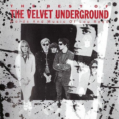 Velvet Underground – The Best Of The Velvet Underground (Words And Music Of Lou Reed) CD