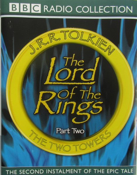 J.R.R. Tolkien – The Lord Of The Rings, The BBC Radio Collection (Part Two - The Two Towers) 4CD