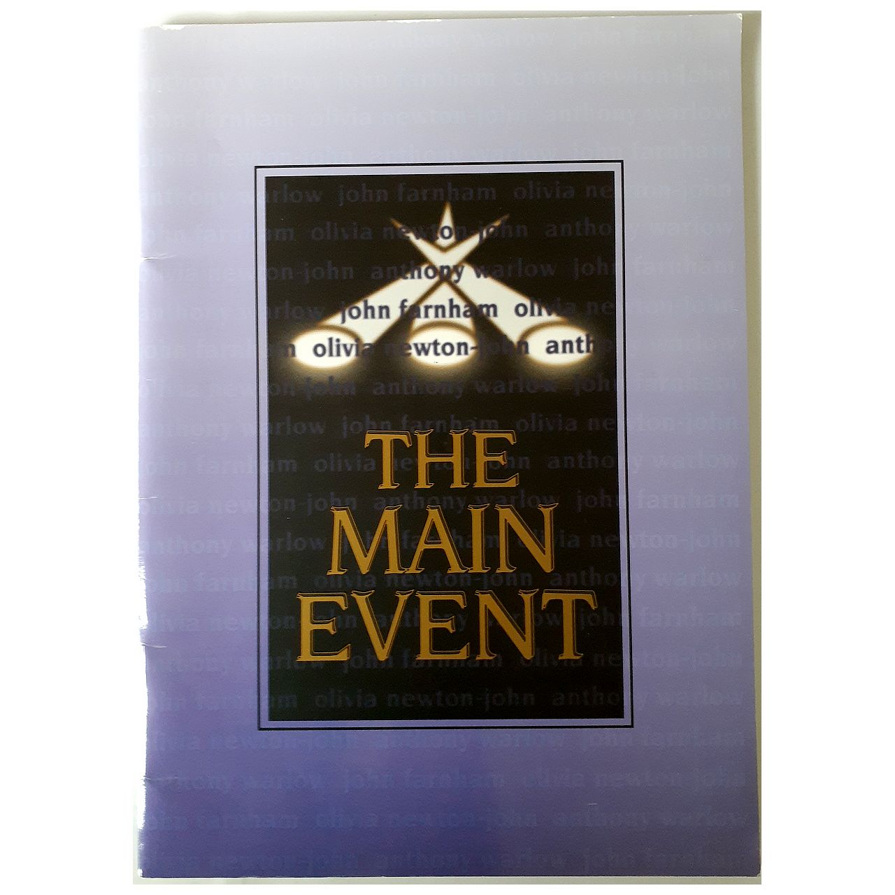 John Farnham, Olivia Newton John & Anthony Warlow - The Main Event 1998 Original Concert Tour Program