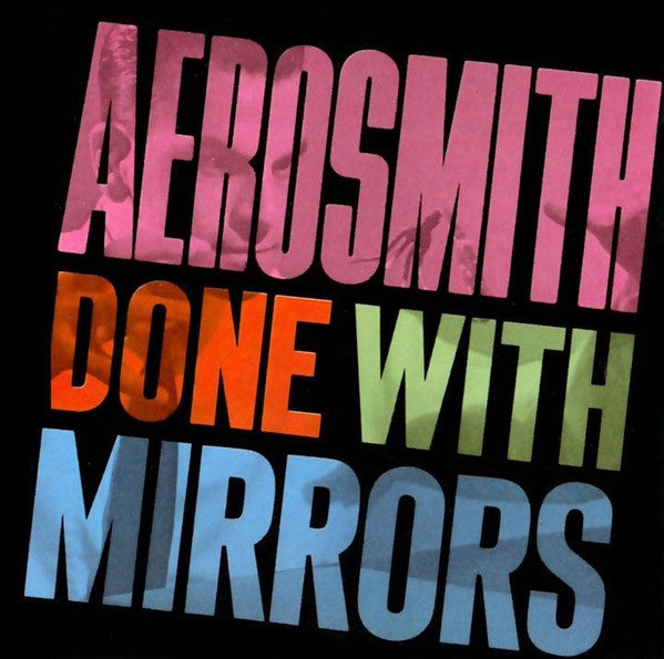 Aerosmith – Done With Mirrors CD