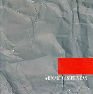 Steely Dan – A Decade Of Steely Dan CD