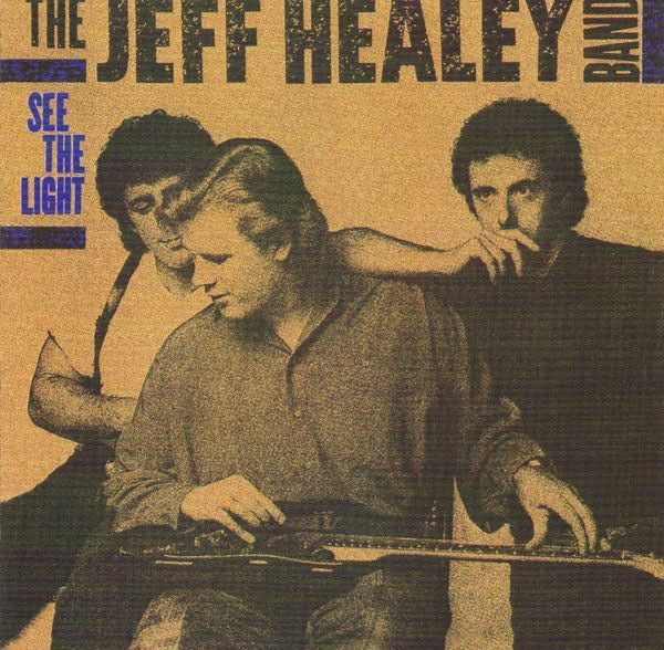 Jeff Healey - See The Light CD