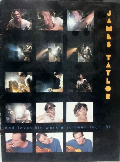 James Taylor - 1981 Australian Dad Loves His Work Original Concert Tour Program