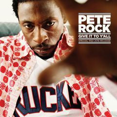 Pete Rock - Give It To Y'all Original & Instrumental 7" Vinyl Single