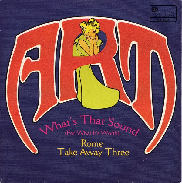 Art - What's That Sound For What It's Worth 7" Vinyl Single