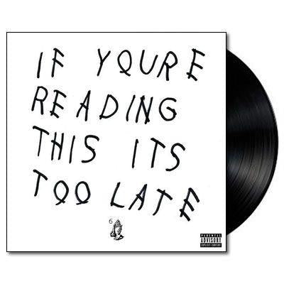 Drake - If You're Reading This It's Too Late Vinyl 2LP