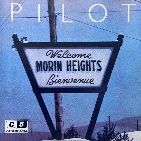 Pilot – Morin Heights CD