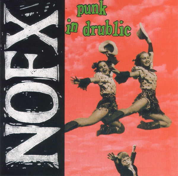 NOFX – Punk In Drublic CD