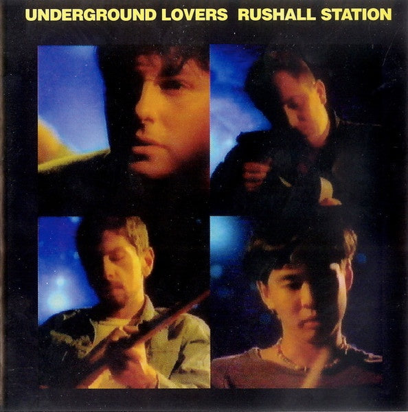 Underground Lovers – Rushall Station CD