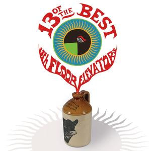 13th Floor Elevators - 13 Of The Best Vinyl LP
