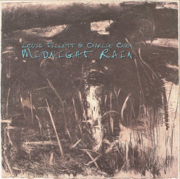 Louis Tillett & Charlie Owen – Midnight Rain 2CD