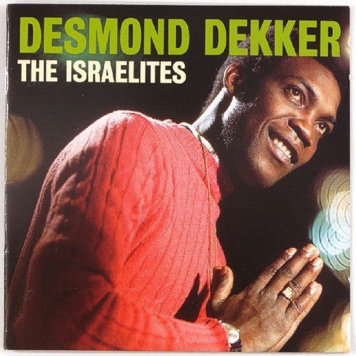 Desmond Dekker – The Israelites CD
