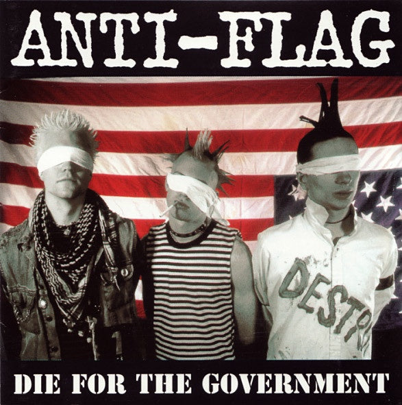 Anti-Flag – Die For The Government CD