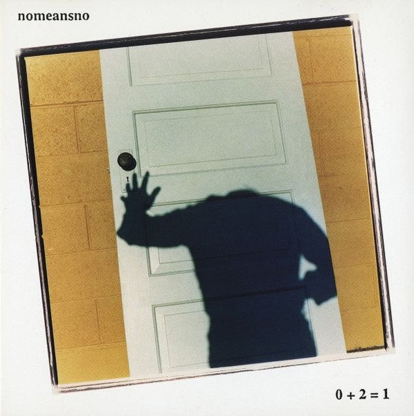 Nomeansno – 0 + 2 = 1 CD