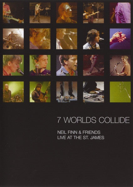 Neil Finn & Friends – 7 Worlds Collide - Live At The St. James DVD