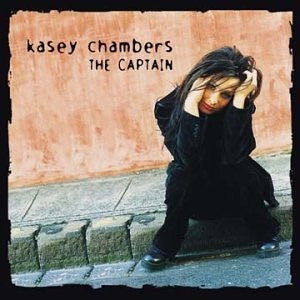 Kasey Chambers – The Captain CD