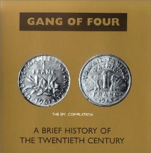 Gang Of Four – A Brief History Of The Twentieth Century CD