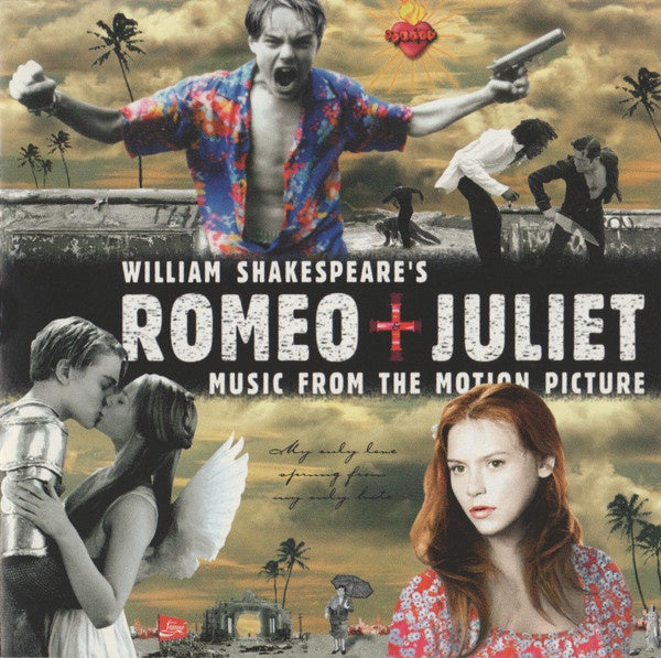 Various – William Shakespeare's Romeo + Juliet (Music From The Motion Picture) CD