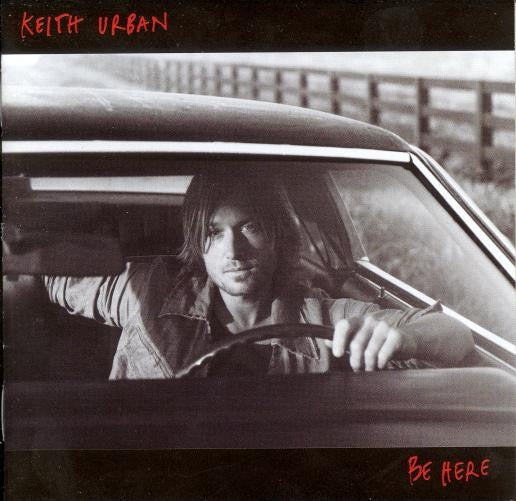 Keith Urban – Be Here CD
