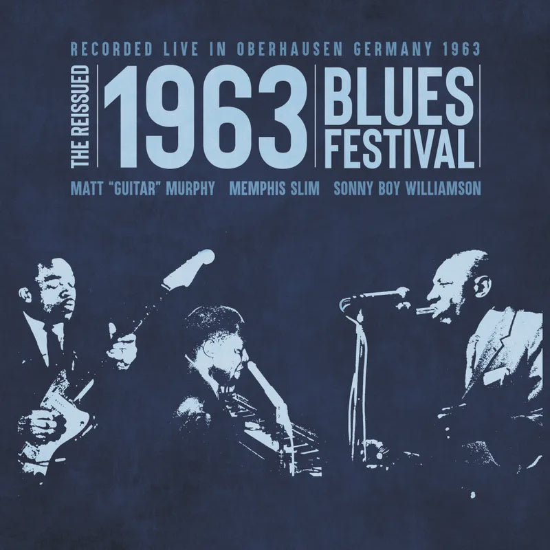 Memphis Slim, Sonny Boy Williamson & Matt Murphy - The Reissued 1963 Blues Festival RSD2024 Opaque Blue Vinyl LP