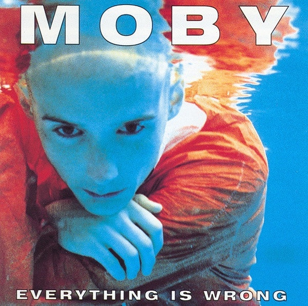 Moby – Everything Is Wrong CD