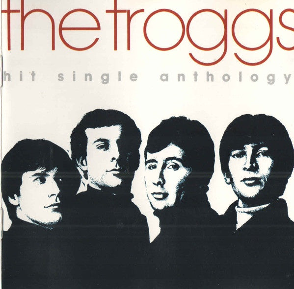 Troggs - Hit Single Anthology CD