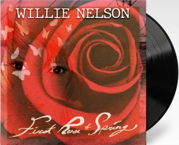 Willie Nelson - First Rose Of Spring Vinyl LP