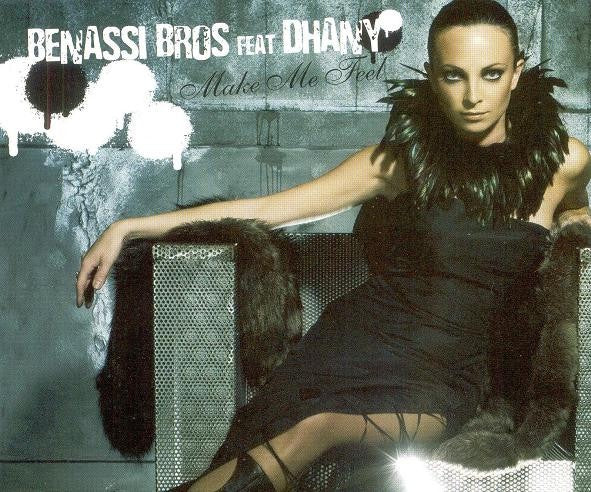 Benassi Bros Feat Dhany - Make Me Feel 4 Track CD Single